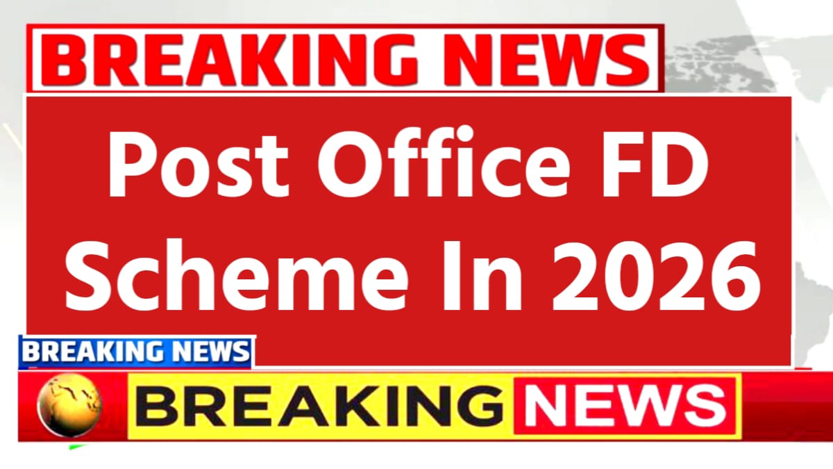 Post Office FD Schemes 2026